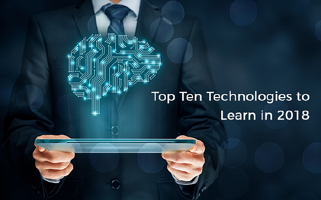 Десять востребованных технологий для изучения в 2018 году